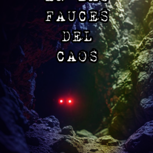 En las fauces del caos