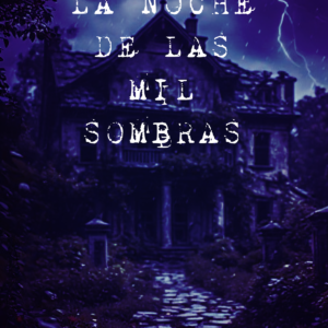 La Noche De Las Mil Sombras